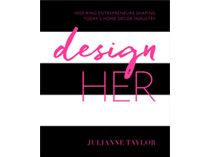 DesignHER | Julianne Taylor | February 1, 2016