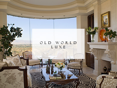 Old World Luxe