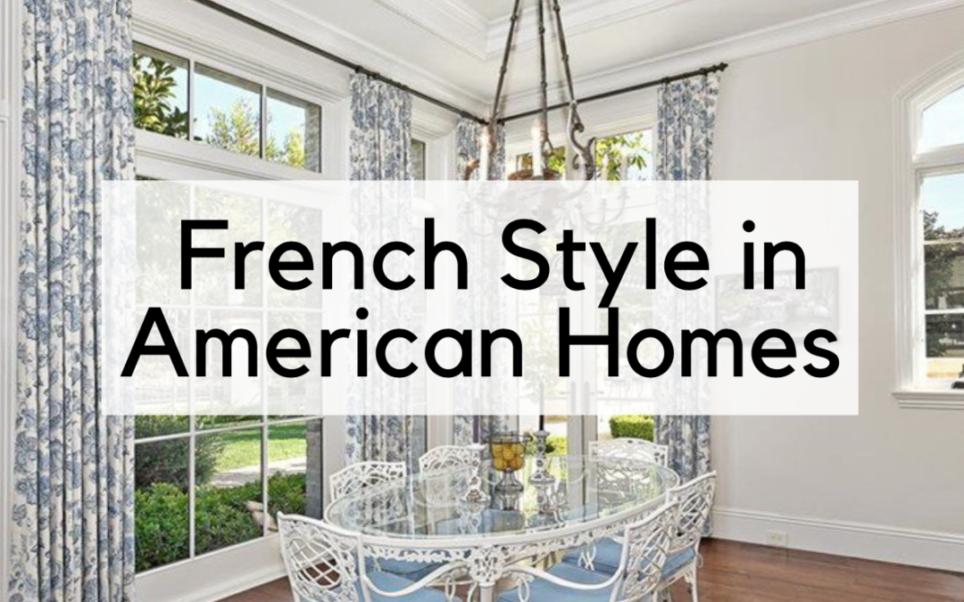 French Chateau Style In American Homes