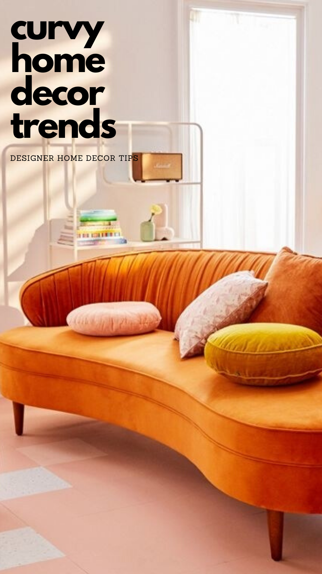 curvy home decor trends