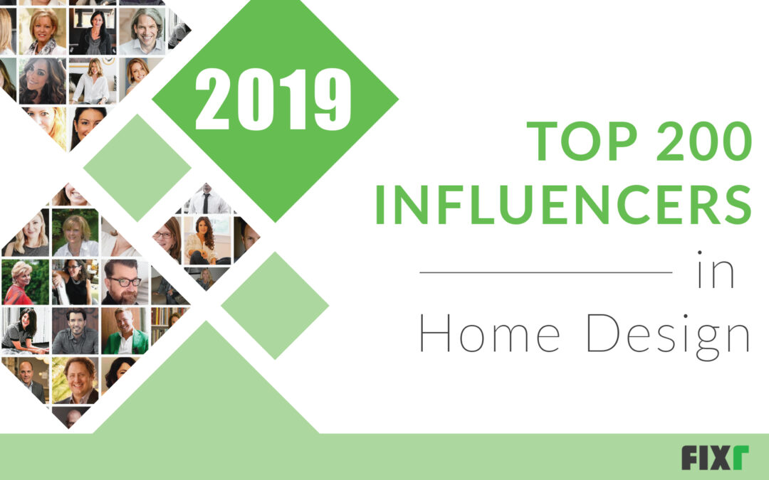 Top 200 Influencers in the Home Design Industry