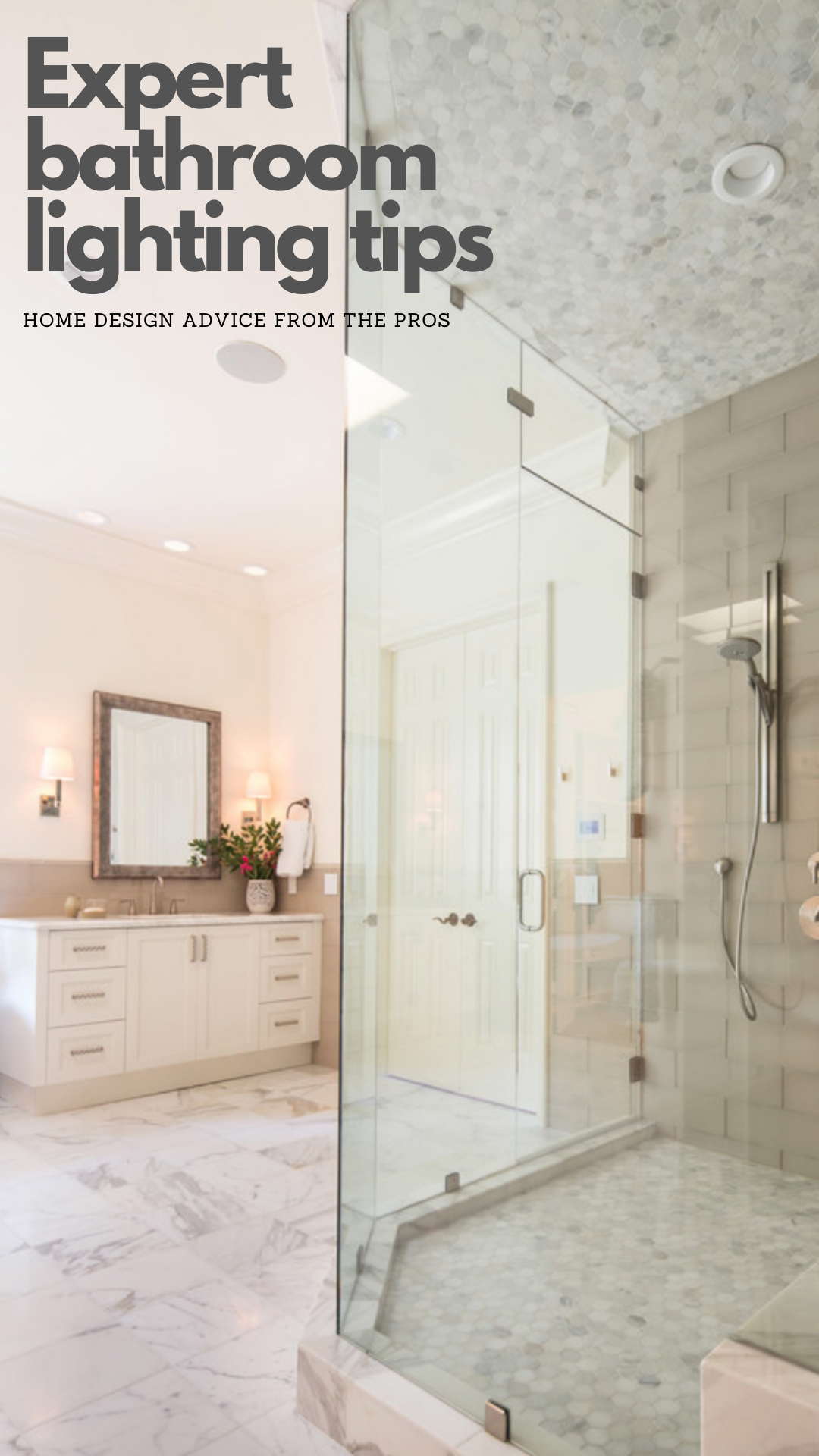 Expert bathroom lighting tips