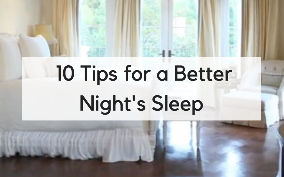 10 Steps to Take for Better Sleep