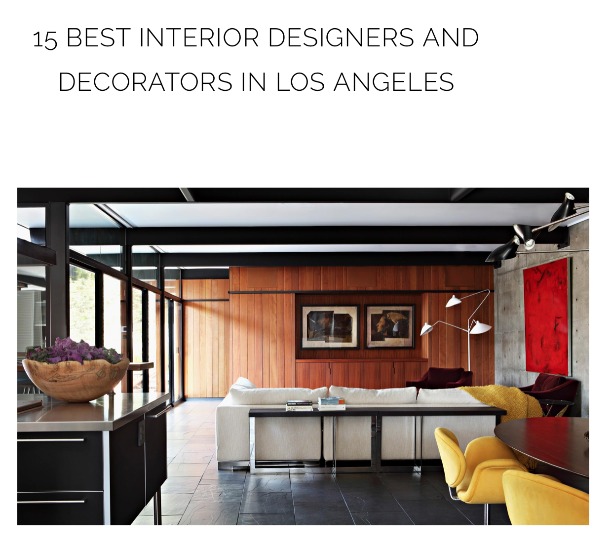 Lori Dennis Best Interior Design Firm in Los Angeles
