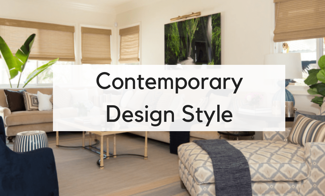 What is Contemporary Style?