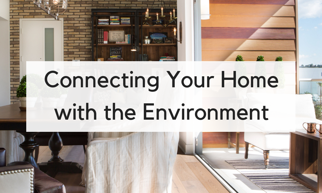 Connecting Your Home with the Environment in Partnership with Eldorado Stone
