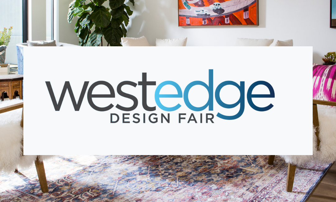 Welcome to WestEdge Design Fair!