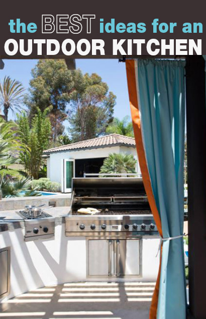 Best Ideas for an Outdoor Kitchen