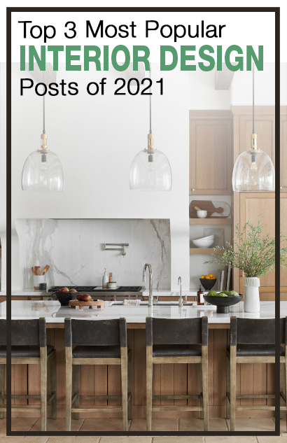 Most Popular Interior Design Blog Post 2021