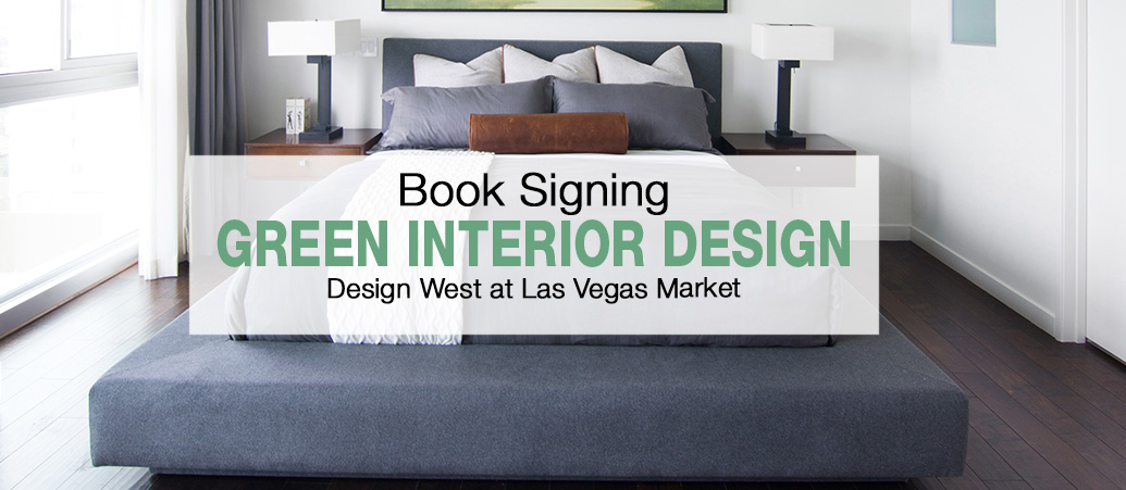 Green Interior Design Book Signing at Vegas Market