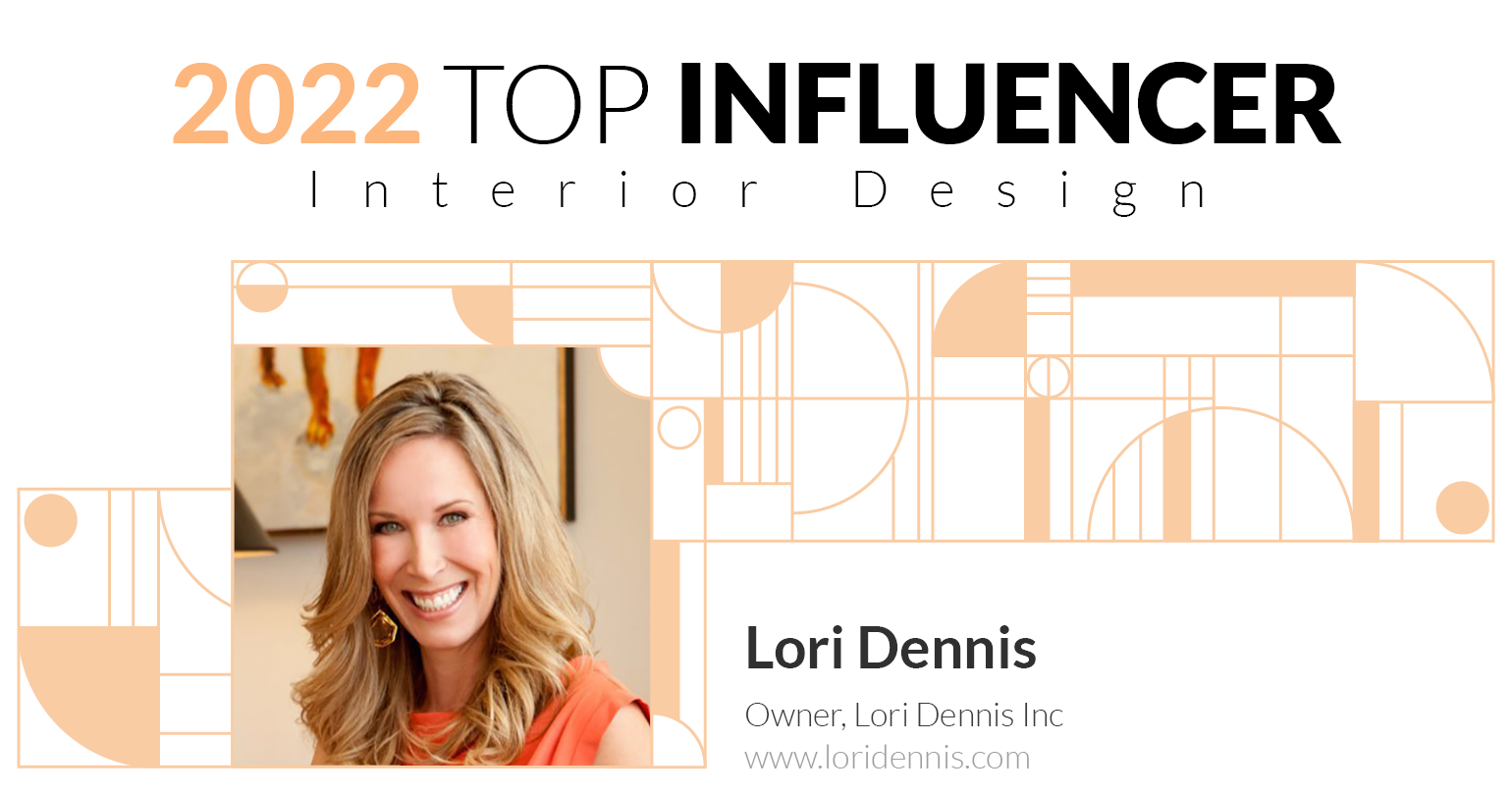 2022 Top Influencer Lori Dennis
