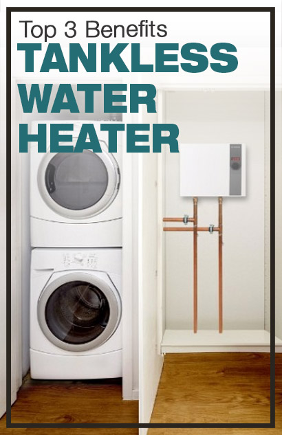 Benefits of Tankless Water Heater