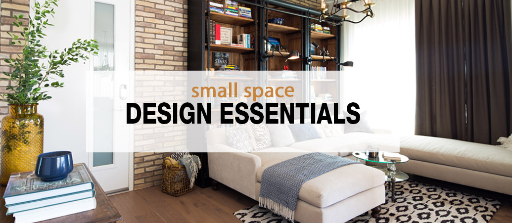 Small Space Design Essentials